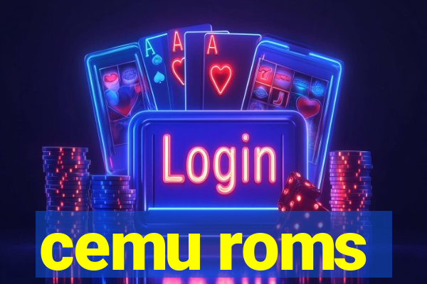 cemu roms